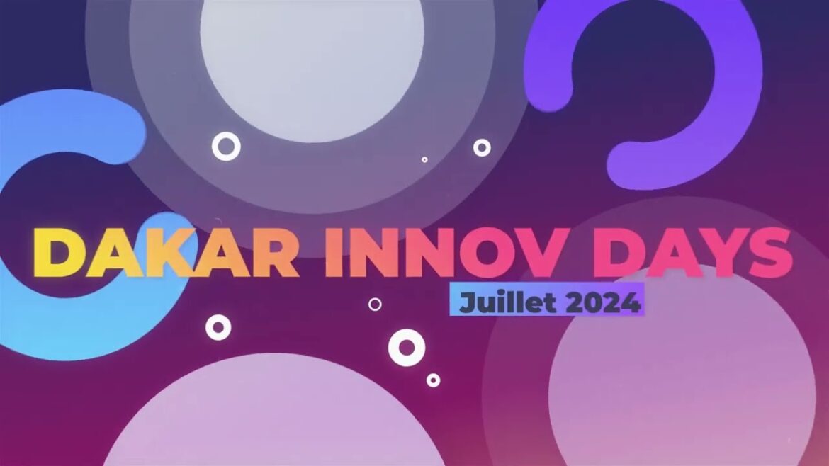 Dakar Innovation Days 2024 : Découvrez le dossier de presse