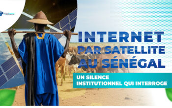 Internet par satellite au Sénégal : Le silence institutionnel qui interroge