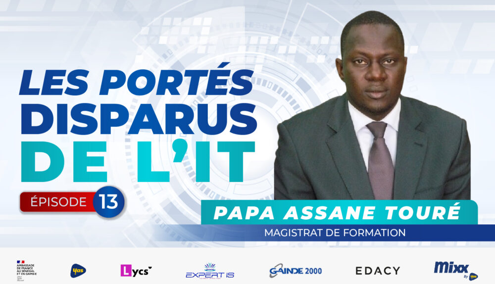 𝐋𝐞𝐬 𝐩𝐨𝐫𝐭𝐞́𝐬 – 𝐝𝐢𝐬𝐩𝐚𝐫𝐮𝐬 𝐝𝐞 𝐥’𝐈𝐓 – 𝐄́𝐩𝐢𝐬𝐨𝐝𝐞 𝟏𝟑 : 𝐎𝐮̀ 𝐞𝐬𝐭 𝐩𝐚𝐬𝐬𝐞́ 𝐏𝐚𝐩𝐚 𝐀𝐬𝐬𝐚𝐧𝐞 𝐓𝐨𝐮𝐫𝐞́ ?