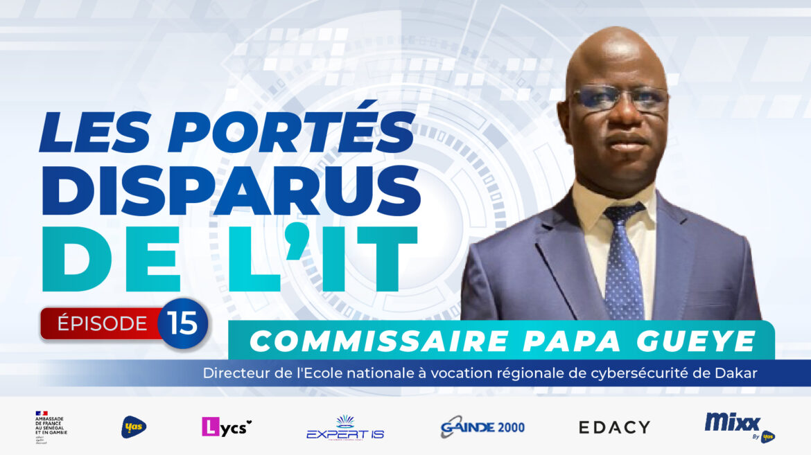 Épisode 15 — Commissaire Papa Gueye, où t’es passé ?