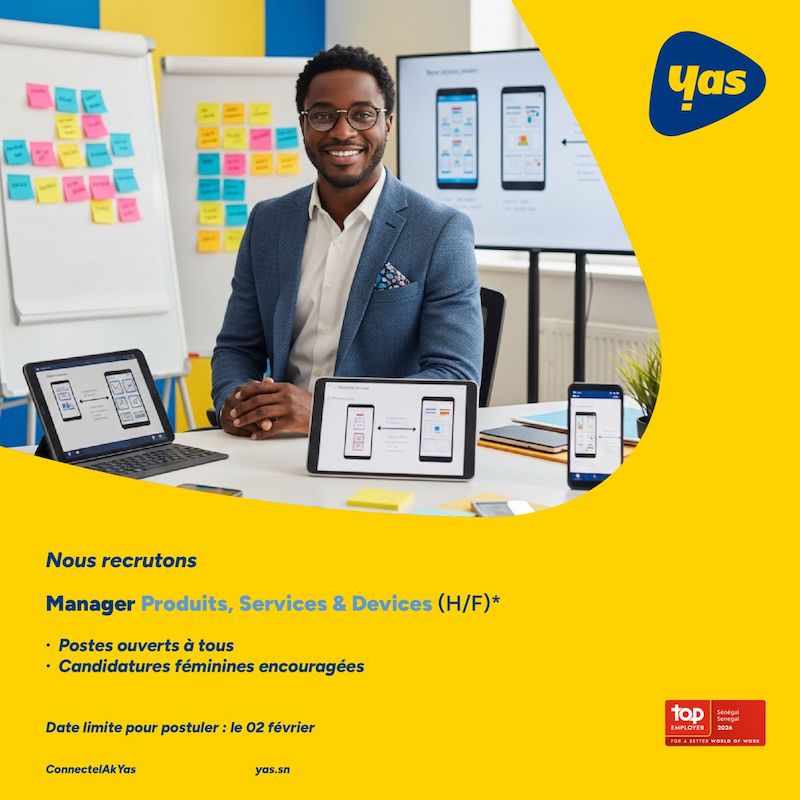YAS Sénégal recrute un·e Manager Produits, Services & Devices
