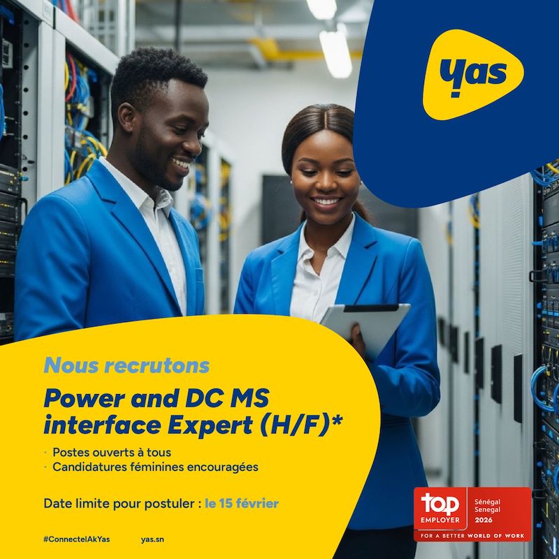YAS Sénégal recrute un Power and DC MS Interface Expert