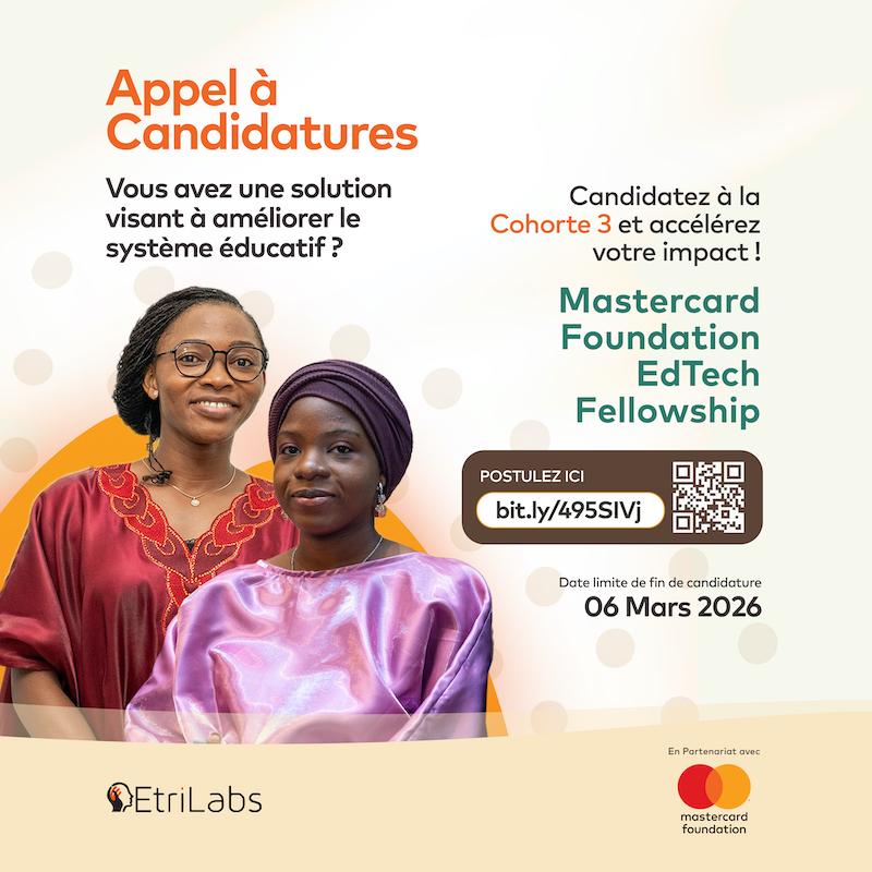 Appel à candidatures : le Mastercard Foundation EdTech Fellowship lance sa Cohorte 3 au Bénin et au Sénégal