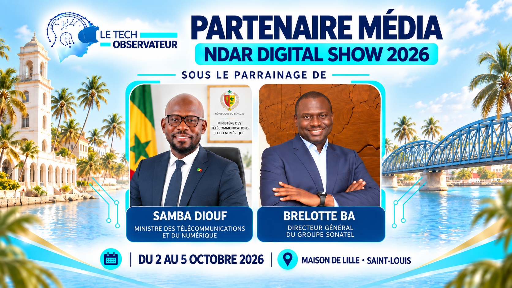 Ndar Digital Show 2026 : Le Tech Observateur met le cap sur Saint-Louis du Sénégal