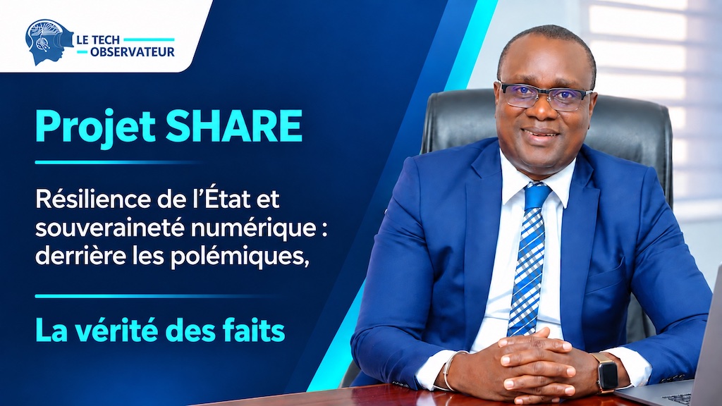 Projet SHARE – résilience de l’État et souveraineté numérique : derrière les polémiques, la vérité des faits