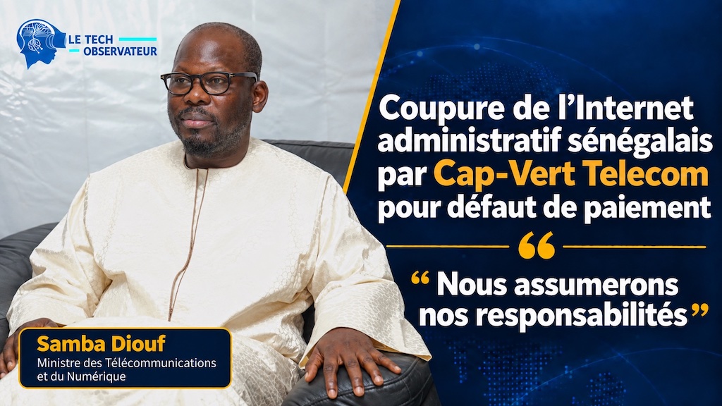 Coupure de l’Internet administratif : le Ministre des Télécommunications promet d’assumer ses responsabilités dans ce dossier impliquant Sénégal Numérique S.A