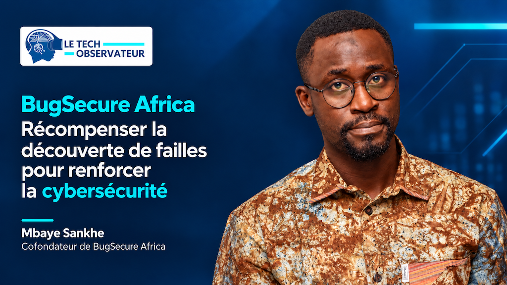 Payer pour les failles trouvées : Le pari souverain de BugSecure Africa