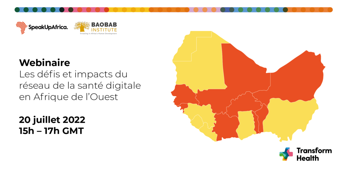 Santé Digitale en Afrique de l’Ouest : Speak Up Africa et Baobab Institute veulent influencer les décideurs, à travers un réseau régional